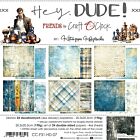 Craft O' Clock HEY, DUDE! - a set of papers 20,3x20,3cm  
