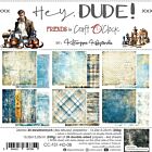 Craft O' Clock HEY, DUDE! - a set of papers 15,25x15,25cm  