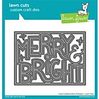 Lawn Fawn dies giant outlined merry & bright