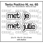 Crealies Texto Positivo Stansen Dutch Met Je / Met Jullie (POSNL65)