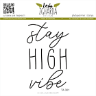 Lesia Zgharda Design photopolymer Sentiment Stamp Stay high vibe 