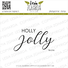 Lesia Zgharda Sentiment Stamp "Holly Jolly" TA314