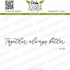 Lesia Zgharda Sentiment Stamp "Together always better" TA325