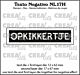 Crealies Texto Negativo Die OPKIKKERTJE - NL (H) NL17H max. 17x67mm