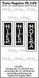 Crealies Texto Negativo HIEP HIEP HOERA (V)  - (NL) NL113V max. 16 x 46 mm