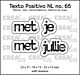 Crealies Texto Positivo Stansen Dutch Met Je / Met Jullie (POSNL65)
