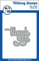 Whimsy Stamps Thank You Die