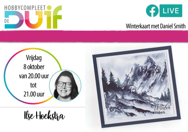 FBLive Ilse Hoekstra Winterkaart met Daniel Smith