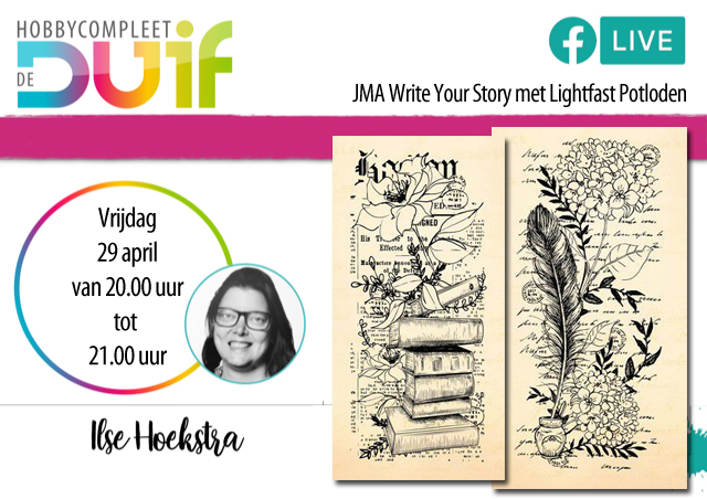 FBLive Ilse Hoekstra JMA Write Your Story met Lightfast Potloden
